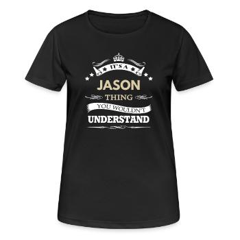C’est un truc de Jason que tu ne comprendrais pas drôle. - T-shirt respirant Femme - noir - Devant - AI Model Female 172 light (172cm)