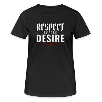 Le respect avant le désir – Pouvoir échange de valeurs - T-shirt respirant Femme - noir - Devant - AI Model Female 172 light (172cm)
