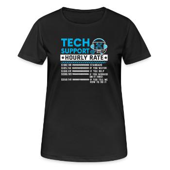 Tech-Support Stundensatz Meme Geschenk Sarkasmus - Frauen T-Shirt atmungsaktiv - Schwarz - Vorne - AI Model Female 172 light (172cm)