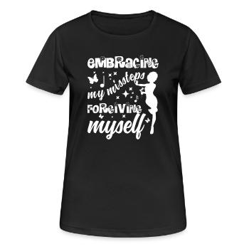 Embracing My Missteps – Forgiving Myself Self-Love - Women's Breathable T-Shirt - black - Front - AI Model Female 172 light (172cm)