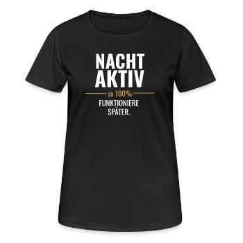 Nachtaktiv statt früh motiviert - Frauen T-Shirt atmungsaktiv - Schwarz - Vorne - AI Model Female 172 light (172cm)