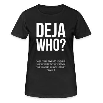 Déjà Qui ? inclus. Définition - T-shirt respirant Femme - noir - Devant - AI Model Female 172 light (172cm)