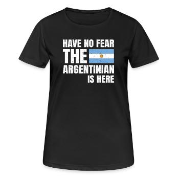 Have No Fear The Argentinian Is Here Argentinier - Women's Breathable T-Shirt - black - Front - AI Model Female 172 light (172cm)