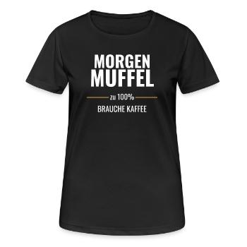 Morgenmuffel zu 100% – Brauche Kaffee - Frauen T-Shirt atmungsaktiv - Schwarz - Vorne - AI Model Female 172 light (172cm)