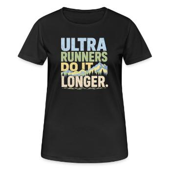 Ultraläufer machen es länger - Frauen T-Shirt atmungsaktiv - Schwarz - Vorne - AI Model Female 172 light (172cm)