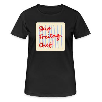 Vendredi, week-ends non ouvrables - T-shirt respirant Femme - noir - Devant - AI Model Female 172 light (172cm)