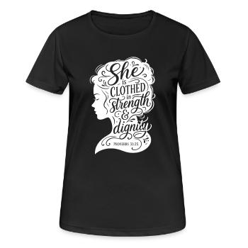 She is clothed in strength & dignity - Frauen T-Shirt atmungsaktiv - Schwarz - Vorne - AI Model Female 172 light (172cm)