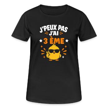 J'peux pas j'ai 3ème poussin - T-shirt respirant Femme - noir - Devant - AI Model Female 172 light (172cm)