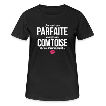 Je Ne Suis Pas Parfaite Mais Je Suis Comtoise E... - T-shirt respirant Femme - noir - Devant - AI Model Female 172 light (172cm)