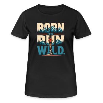 Trailrunning – Geboren, um wild zu laufen - Frauen T-Shirt atmungsaktiv - Schwarz - Vorne - AI Model Female 172 light (172cm)