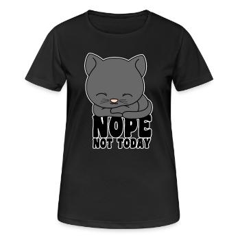 Chat - Non, pas aujourd’hui - T-shirt respirant Femme - noir - Devant - AI Model Female 172 light (172cm)