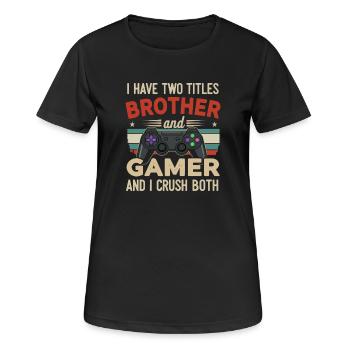 Bruder und Gamer - Frauen T-Shirt atmungsaktiv - Schwarz - Vorne - AI Model Female 172 light (172cm)