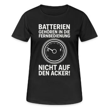  Batterien Gehören In Die Fernbedienung Nicht Auf - Frauen T-Shirt atmungsaktiv - Schwarz - Vorne - AI Model Female 172 light (172cm)