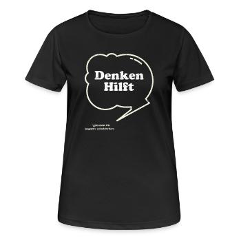 Denken Hilft Lustiger Sarkasmus - Frauen T-Shirt atmungsaktiv - Schwarz - Vorne - AI Model Female 172 light (172cm)