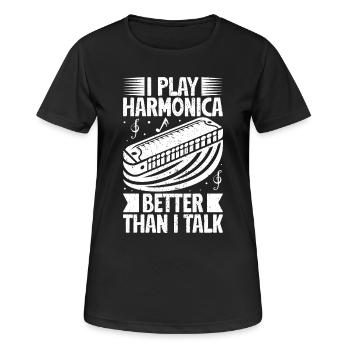 Harmonica Musican Play Better Than I Talk - Women's Breathable T-Shirt - black - Front - AI Model Female 172 light (172cm)