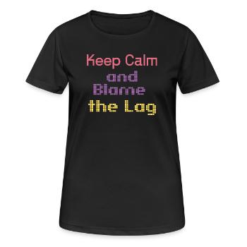 Reste calme et blâme le lag - T-shirt respirant Femme - noir - Devant - AI Model Female 172 light (172cm)