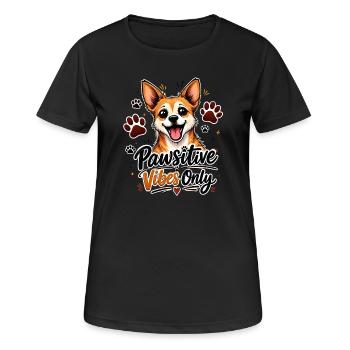 Nur Pawsitive Vibes - Frauen T-Shirt atmungsaktiv - Schwarz - Vorne - AI Model Female 172 light (172cm)