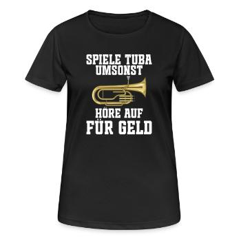 Spiele Tuba umsonst - Höre auf für Geld für Tubist - Frauen T-Shirt atmungsaktiv - Schwarz - Vorne - AI Model Female 172 light (172cm)