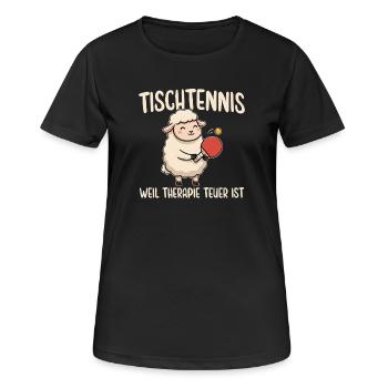 Tischtennis Weil Therapie Teuer Ist - Frauen T-Shirt atmungsaktiv - Schwarz - Vorne - AI Model Female 172 light (172cm)