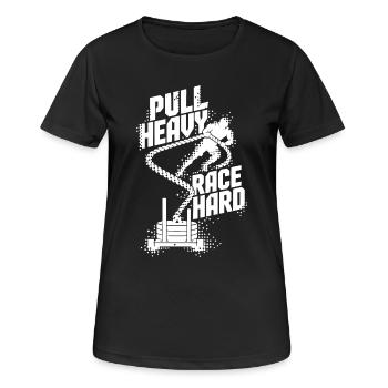 Pull Heavy Race Hard - Frauen T-Shirt atmungsaktiv - Schwarz - Vorne - AI Model Female 172 light (172cm)