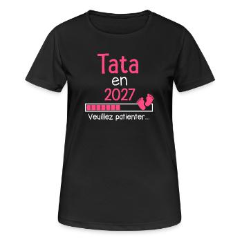 Tata en 2027 cadeau future Tante humour - T-shirt respirant Femme - noir - Devant - AI Model Female 172 light (172cm)