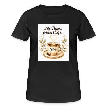 life_beginn_after_coffee - Frauen T-Shirt atmungsaktiv - Schwarz - Vorne - AI Model Female 172 light (172cm)