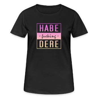 Habe Dere, habe dere, Servus - Frauen T-Shirt atmungsaktiv - Schwarz - Vorne - AI Model Female 172 light (172cm)