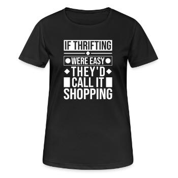 Les friperies étaient faciles à appeler shopping, adorer les friperies - T-shirt respirant Femme - noir - Devant - AI Model Female 172 light (172cm)