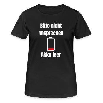 Akku Leer – Bitte Nicht Ansprechen - Frauen T-Shirt atmungsaktiv - Schwarz - Vorne - AI Model Female 172 light (172cm)