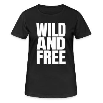 Wild And Free – Typographie Moderne de l’Affirmation - T-shirt respirant Femme - noir - Devant - AI Model Female 172 light (172cm)