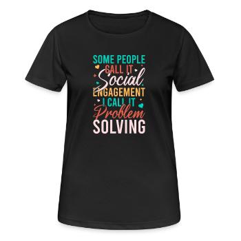 Social Worker Quote Problem Solving Social Work - Women's Breathable T-Shirt - black - Front - AI Model Female 172 light (172cm)
