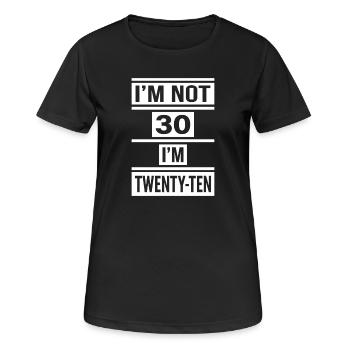 Je n’ai pas 30 ans, j’ai 20 ans dix ans - T-shirt respirant Femme - noir - Devant - AI Model Female 172 light (172cm)
