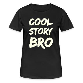cool_story_bro- - T-shirt respirant Femme - noir - Devant - AI Model Female 172 light (172cm)