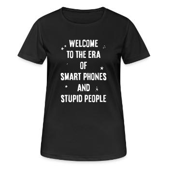 L’ère des smartphones et des imbéciles - T-shirt respirant Femme - noir - Devant - AI Model Female 172 light (172cm)