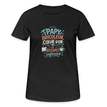Papy bricoleur, cœur d'or et histoires infinies - T-shirt respirant Femme - noir - Devant - AI Model Female 172 light (172cm)