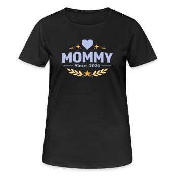 Mama seit 2026 – Proud Mom Design - Frauen T-Shirt atmungsaktiv - Schwarz - Vorne - AI Model Female 172 light (172cm)