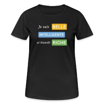Je suis belle, intelligente et bientôt riche - T-shirt respirant Femme - noir - Devant - AI Model Female 172 light (172cm)