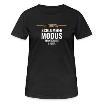 Schlummermodus – Funktioniere später - Frauen T-Shirt atmungsaktiv - Schwarz - Vorne - AI Model Female 172 light (172cm)