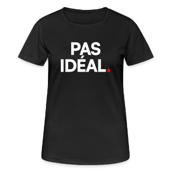 PAS IDÉAL. – Réaction Humour Minimaliste - T-shirt respirant Femme - noir - Devant - AI Model Female 172 light (172cm)