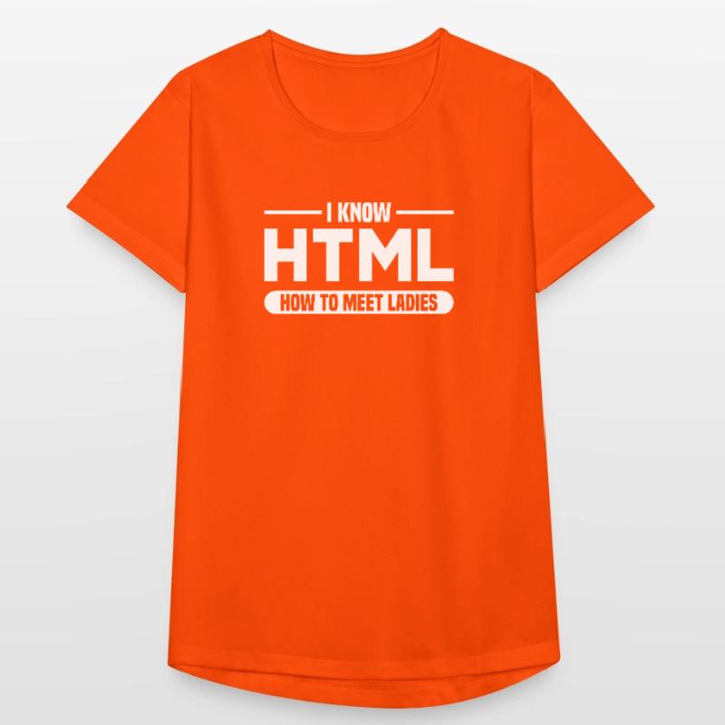 HTML Humor Code Programmierer Spruch Frauen T-Shirt atmungsaktiv