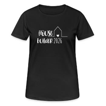 Hausbauer 2026 Geschenk Hausbau - Frauen T-Shirt atmungsaktiv - Schwarz - Vorne - AI Model Female 172 light (172cm)
