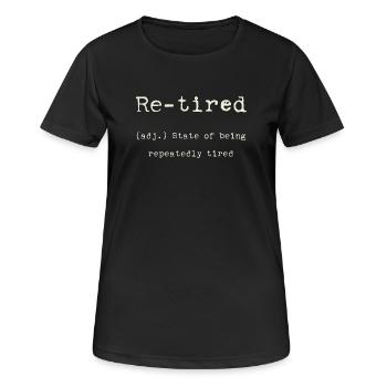 Re-fatigué – état de fatigue constante - T-shirt respirant Femme - noir - Devant - AI Model Female 172 light (172cm)