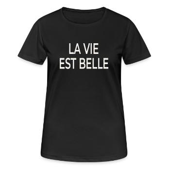 La Vie Est Belle – Französischer Chic - Frauen T-Shirt atmungsaktiv - Schwarz - Vorne - AI Model Female 172 light (172cm)