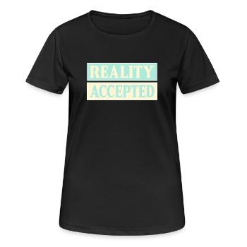 Réalité acceptée - T-shirt respirant Femme - noir - Devant - AI Model Female 172 light (172cm)