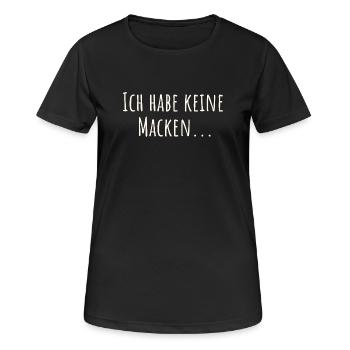 Lustiger Spruch - Ich habe keine  Macken - Frauen T-Shirt atmungsaktiv - Schwarz - Vorne - AI Model Female 172 light (172cm)