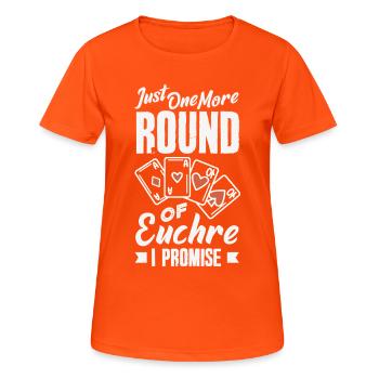 Nur Noch Eine Runde Euchre - Frauen T-Shirt atmungsaktiv - Neonorange - Vorne - AI Model Female 172 dark (172cm)