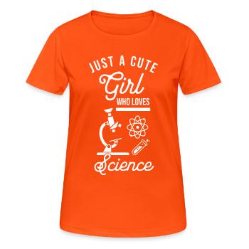 Just A Cute Girl Who Loves Science Funny Nerd  - Women's Breathable T-Shirt - neon orange - Front - AI Model Female 172 dark (172cm)