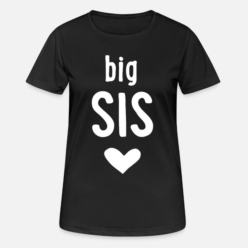 Big Sis - Frauen T-Shirt atmungsaktiv - Schwarz