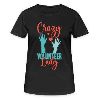 Volunteer Appreciation Crazy Lady Volunteer - Women's Breathable T-Shirt - black - Front - AI Model Female 172 light (172cm)