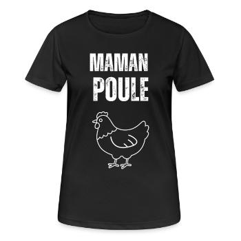 Poule Maman  - T-shirt respirant Femme - noir - Devant - AI Model Female 172 light (172cm)